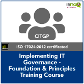Implementing IT Governance - Foundation & Principles Training Course