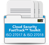Cloud Security FastTrack™ Toolkit – ISO 27017 & ISO 27018