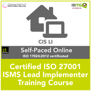 Certified ISO 27001 ISMS Lead Implementer Distance Learning Training Course