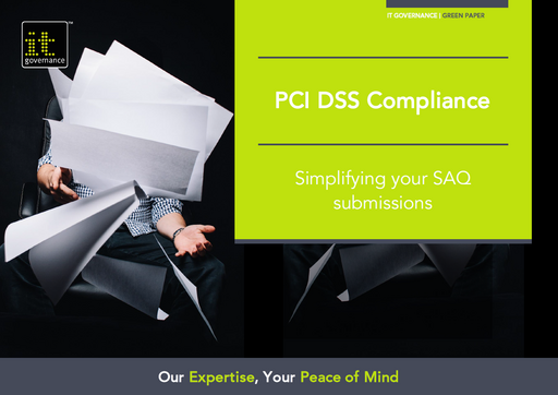 PCI DSS Compliance – Simplifying your requirements and SAQ submissions