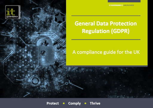 General Data Protection Regulation (GDPR) – A compliance guide for the UK