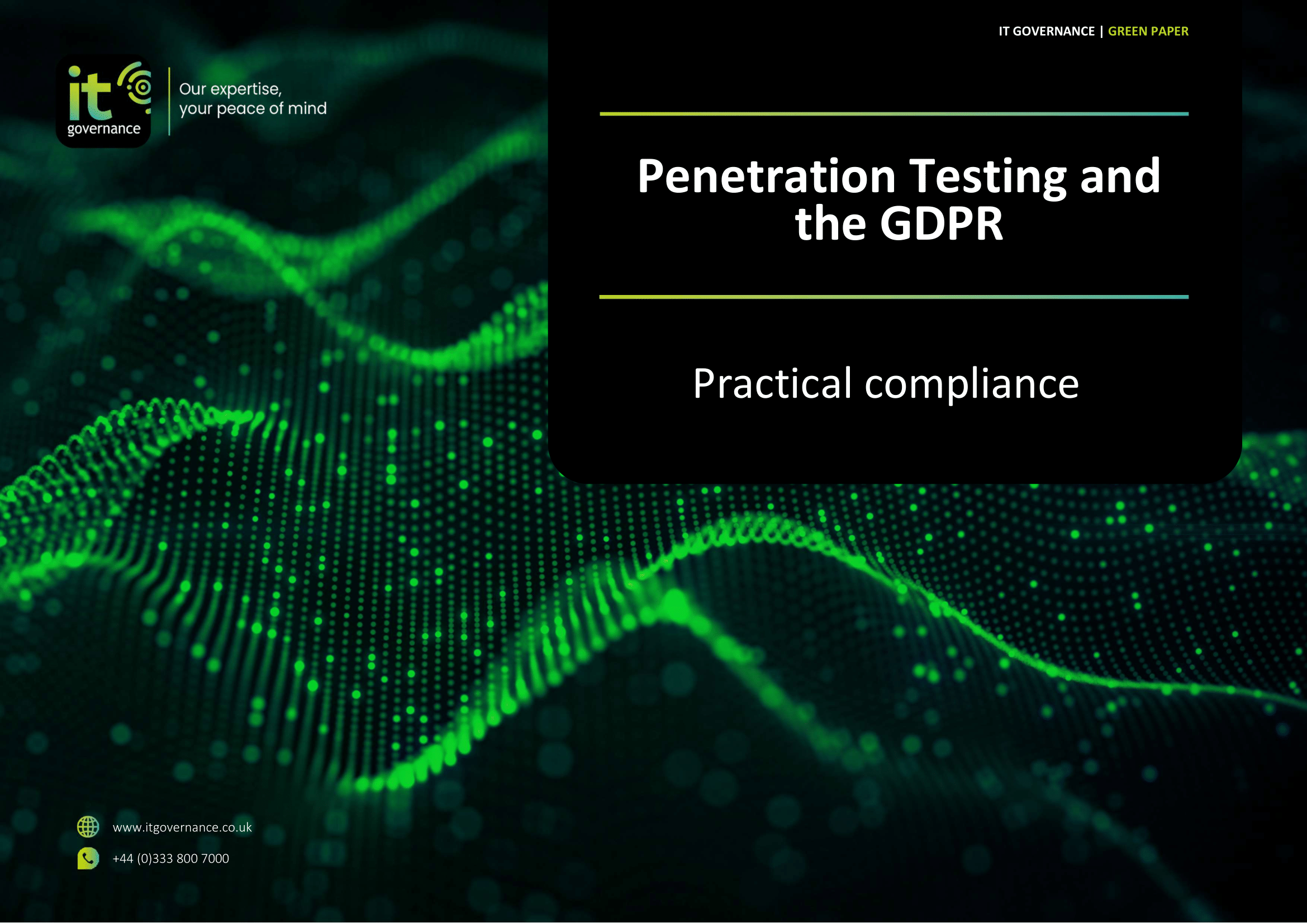 Penetration Testing and the GDPR – Practical compliance