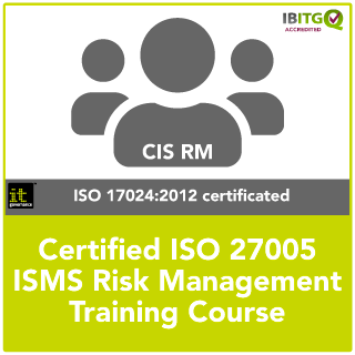 Certified ISO 27005 ISMS Risk Management Training Course